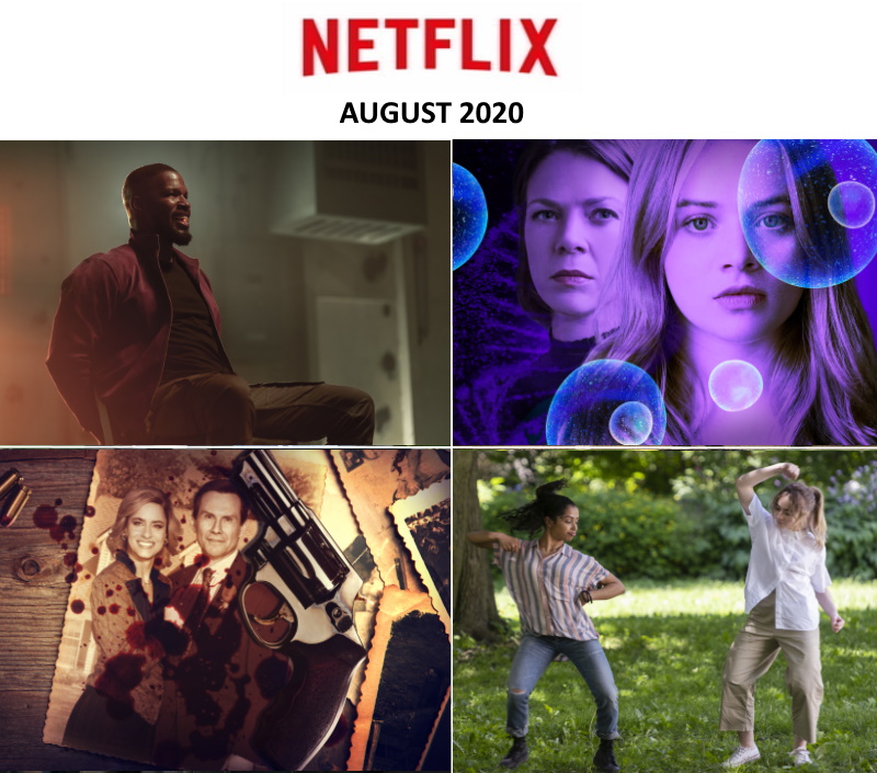 Serial New Tv Shows To Netflix August 2020 Latest Update Info